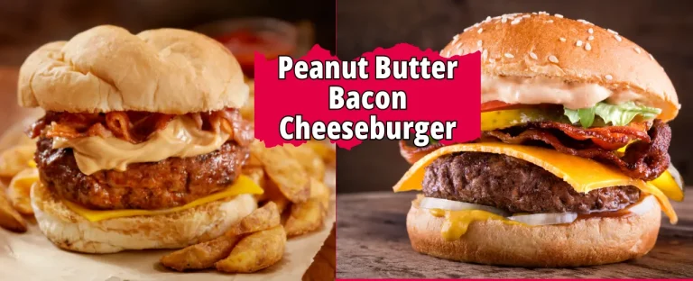 Peanut Butter Bacon Cheeseburger