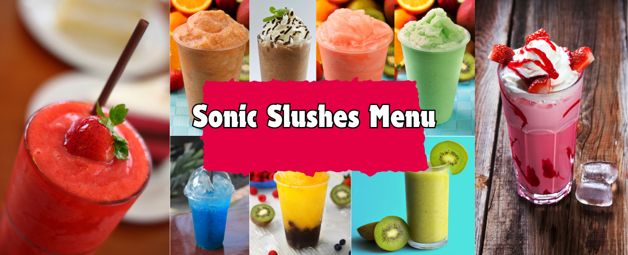 Sonic Slushes Menu