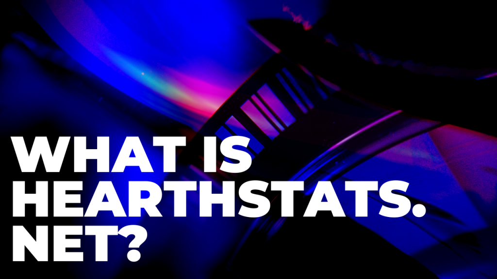 What is Hearthstats.net?