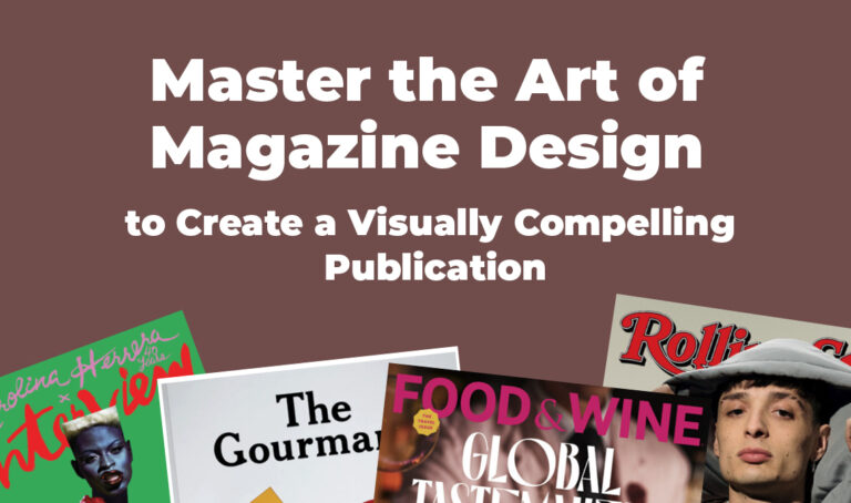 The Art of Magazine Design Crafting Visually Impactful and Engaging Content