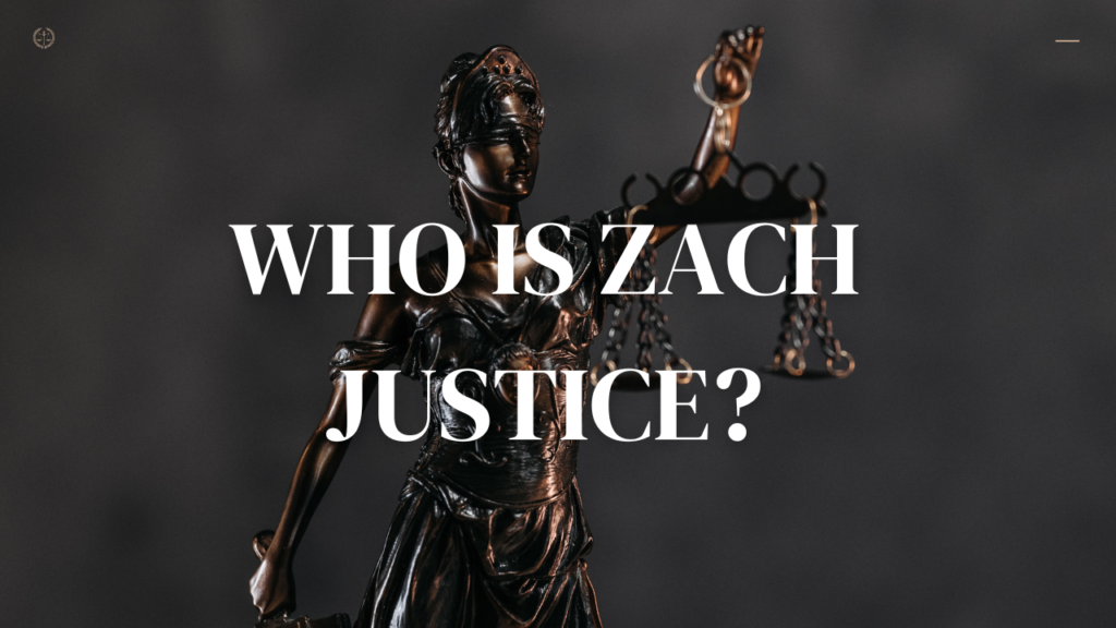 Zach Justice Age: His Full Biography Family, Career, Net Worth & More 2 Who Is Zach Justice?