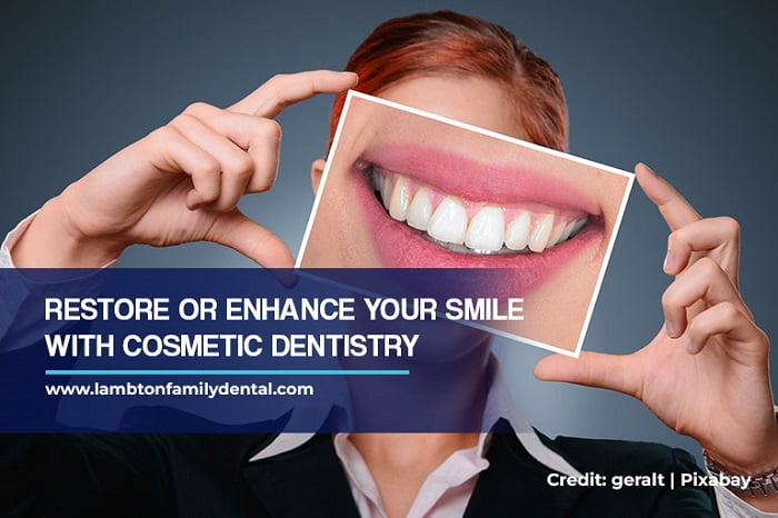 Restore or enhance your smile with cosmetic dentistry