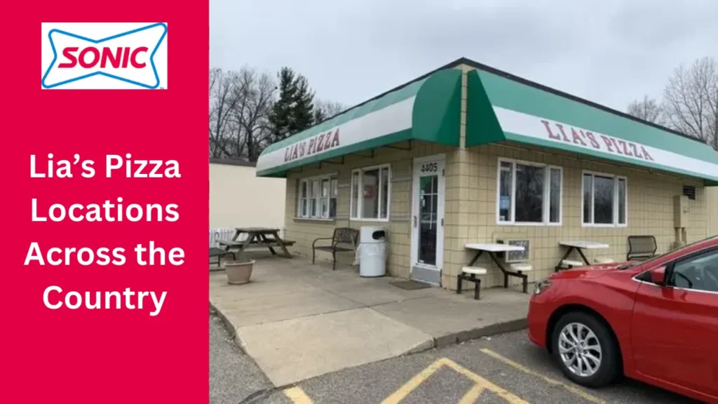 Lia’s Pizza Menu: Complete Guide to Dishes, Prices, Locations, Hours, Deals, and FAQs 3 Lia’s Pizza Locations Across the Country