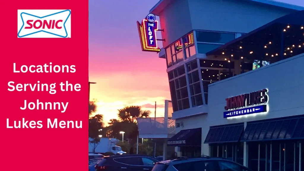 Johnny Lukes Menu: Complete Guide With Prices, Hours, Deals, and FAQs 3 Locations Serving the Johnny Lukes Menu