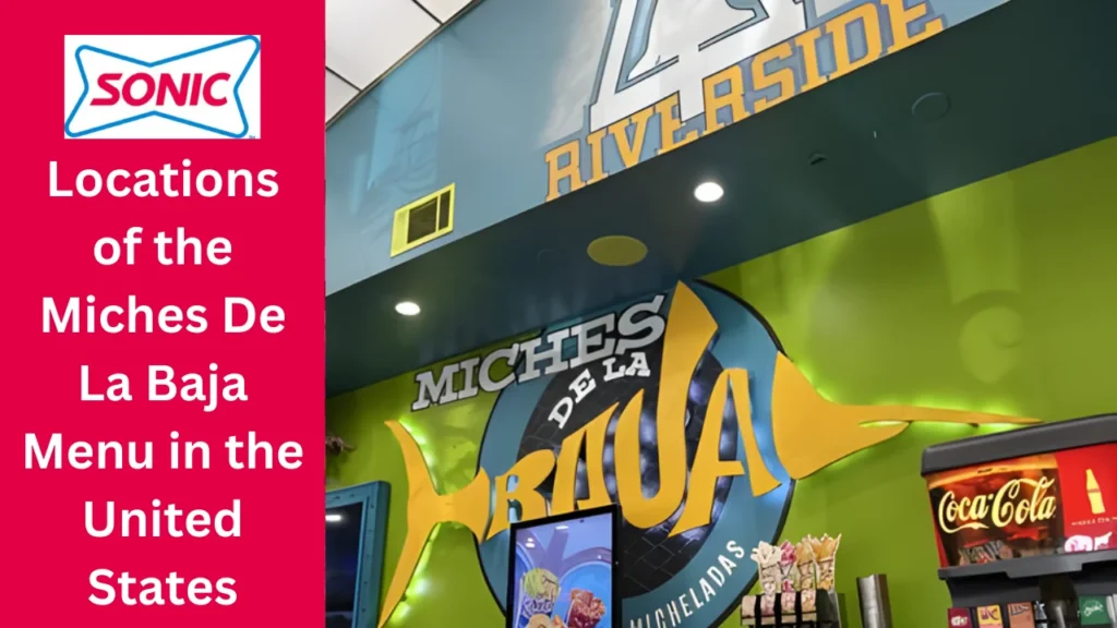 Miches De La Baja Menu – Updated Prices, Dishes, Locations, Hours & Reviews 3 Locations of the Miches De La Baja Menu in the United States