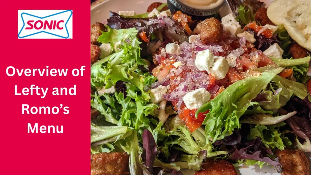 Lefty and Romo’s Menu: A Complete Guide to Prices, Dishes, Hours, Deals, and Customer Reviews 2 Overview of Lefty and Romo’s Menu