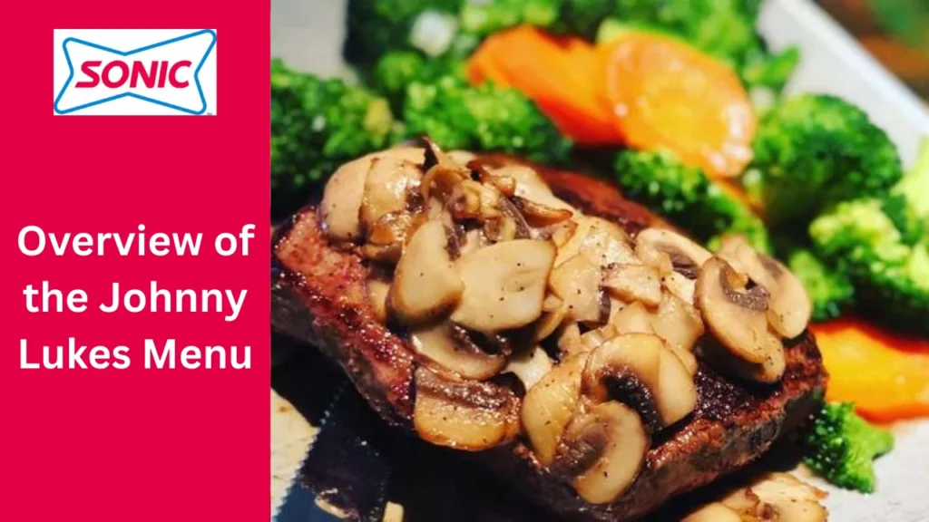 Johnny Lukes Menu: Complete Guide With Prices, Hours, Deals, and FAQs 2 Overview of the Johnny Lukes Menu